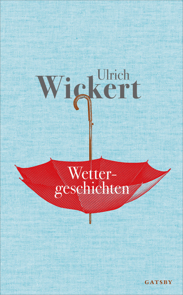 Ulrich Wickert Wettergeschichten