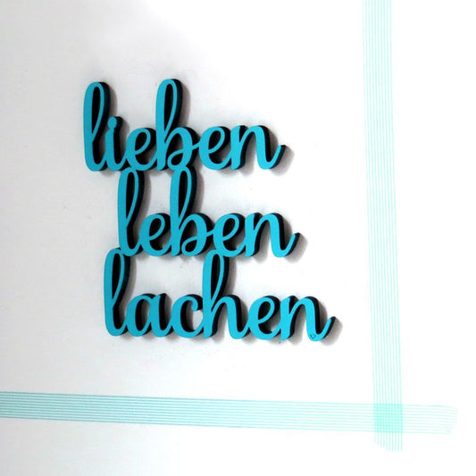 Schriftzug "lieben leben lachen" nogallery